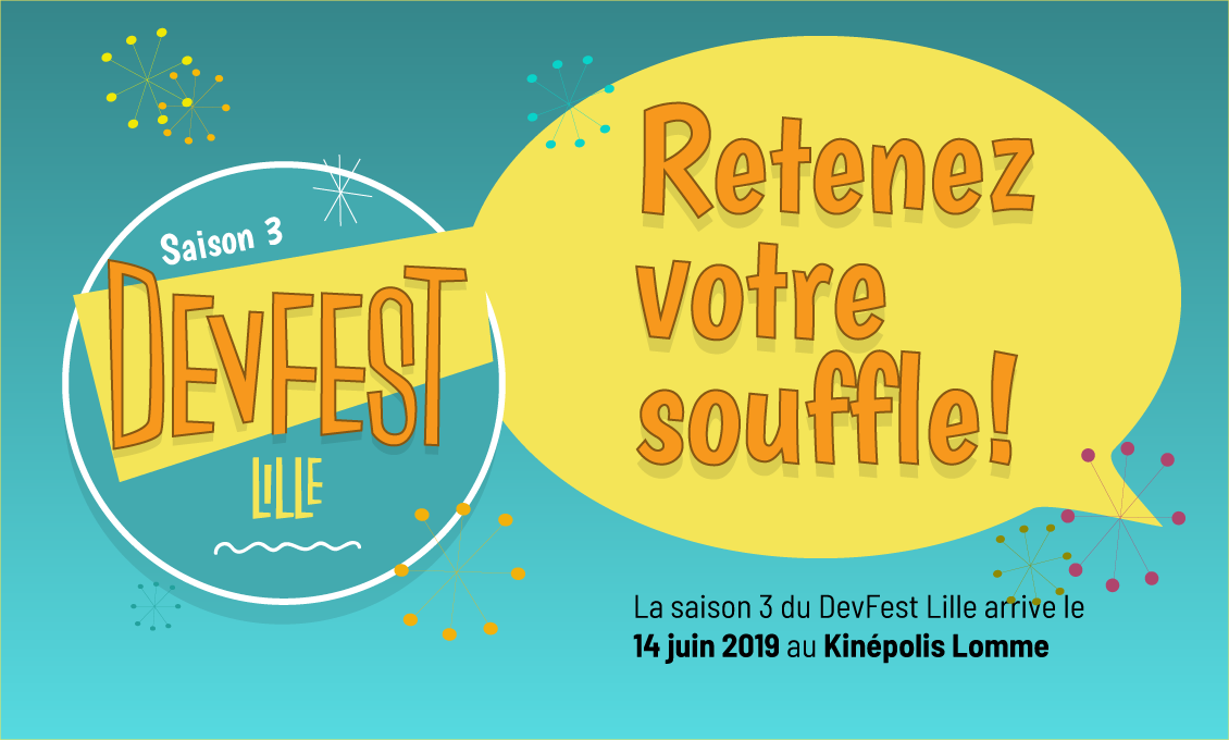 Hold Your Breath! - Devfest Lille 2019 announce